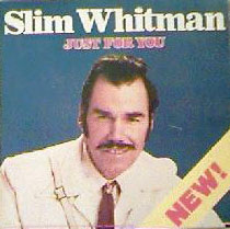 Slim Whitman